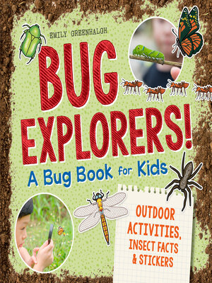 cover image of Bug Explorers! a Bug Book for Kids